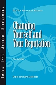 portada changing yourself and your reputation
