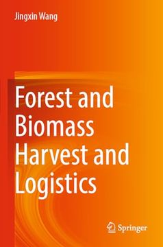 portada Forest and Biomass Harvest and Logistics (en Inglés)