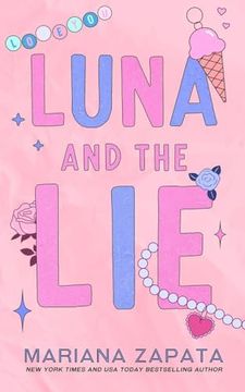 Luna and the lie (Alternate Cover) (en Inglés)