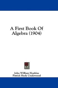 portada a first book of algebra (1904) (en Inglés)