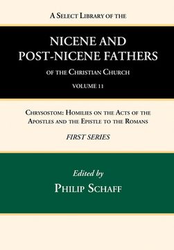 portada A Select Library of the Nicene and Post-Nicene Fathers of the Christian Church, First Series, Volume 11 (en Inglés)