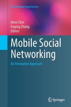 portada Mobile Social Networking: An Innovative Approach (en Inglés)