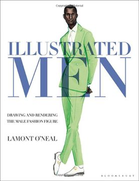 portada Illustrated Men: Drawing and Rendering the Male Fashion Figure (in English)