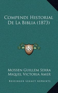 portada Compendi Historial de la Biblia (1873) (in Spanish)