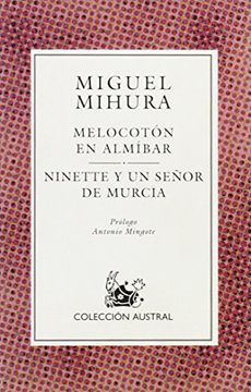 portada Melocoton en almibar / ninette y un señor de Murcia (Nuevo Austral)