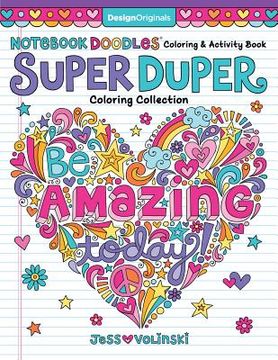 Notebook Doodles Super Duper Coloring & Activity Book: With Color-Your-Own Stickers! (en Inglés)
