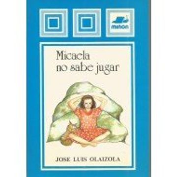 portada Micaela no Sabe Jugar (in Spanish)