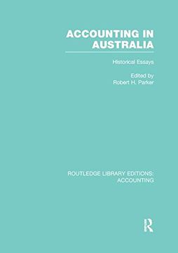 portada Accounting in Australia (Rle Accounting): Historical Essays (en Inglés)