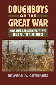 portada Doughboys on the grt war (Modern war Studies) (in English)