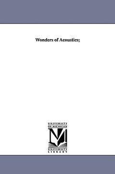 portada wonders of acoustics; (in English)