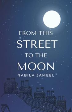 portada From This Street to the Moon (en Inglés)