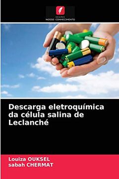 portada Descarga Eletroquímica da Célula Salina de Leclanché (en Portugués)