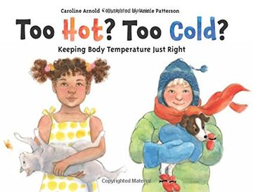 portada Too Hot? Too Cold? Keeping Body Temperature Just Right (en Inglés)