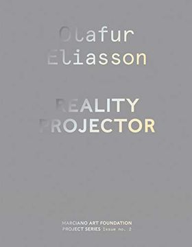 portada Olafur Eliasson: Reality Projector (en Inglés)