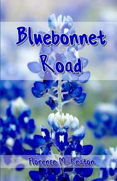 portada Bluebonnet Road (en Inglés)