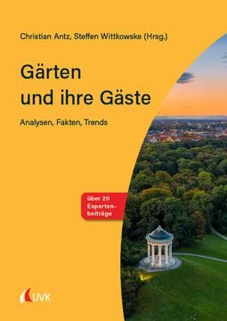 portada Gärten und Ihre Gäste: Analysen, Fakten, Trends (en Alemán)