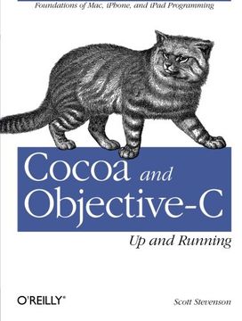 portada Cocoa and Objective-C: Up and Running: Foundations of Mac, Iphone, and Ipad Programming (en Inglés)
