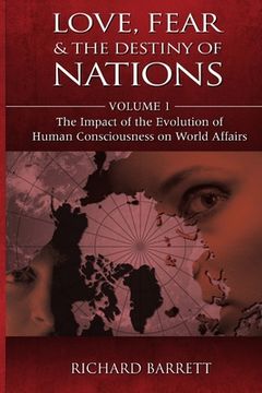 portada Love, Fear and the Destiny of Nations