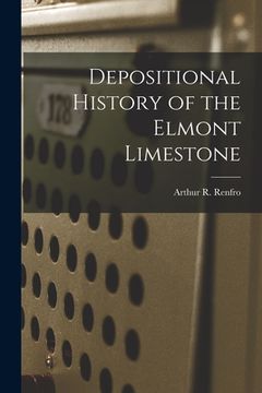 portada Depositional History of the Elmont Limestone (en Inglés)