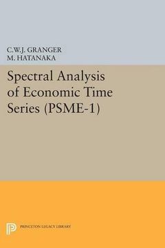 portada Spectral Analysis of Economic Time Series. (Psme-1) (Princeton Studies in Mathematical Economics) (en Inglés)
