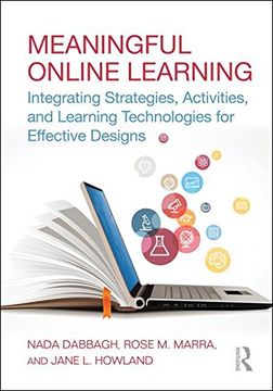 portada Meaningful Online Learning: Integrating Strategies, Activities, and Learning Technologies for Effective Designs (en Inglés)