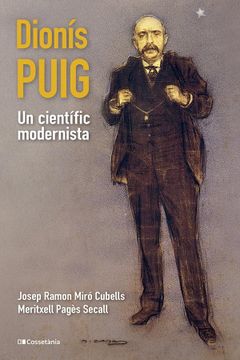 portada Dionís Puig, un Científic Modernista (en Catalá)