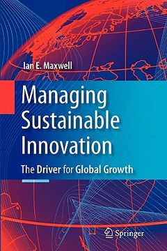 portada managing sustainable innovation: the driver for global growth (en Inglés)