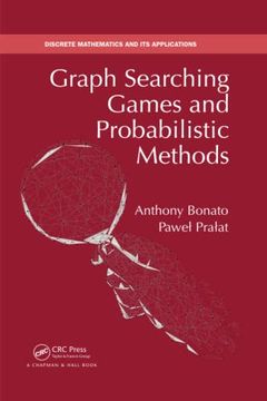 portada Graph Searching Games and Probabilistic Methods (Discrete Mathematics and its Applications) (en Inglés)