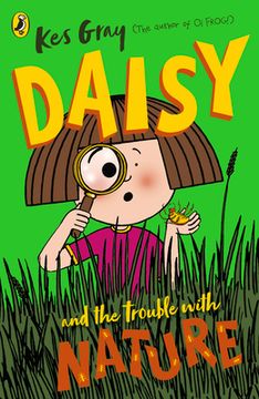 Daisy and the Trouble with Nature (en Inglés)