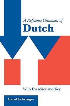 portada A Reference Grammar of Dutch Hardback: With Exercises and key (Reference Grammars) 