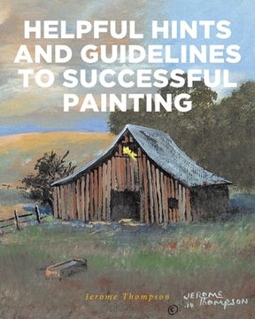 portada Helpful Hints and Guidelines to Successful Painting (en Inglés)