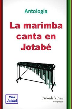 portada La marimba canta en Jotabé: Antología Internacional