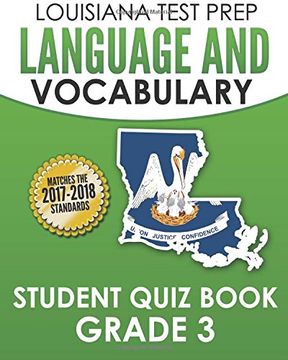 portada Louisiana Test Prep Language & Vocabulary Student Quiz Book Grade 3: Covers Revising, Editing, Vocabulary, Spelling, and Grammar