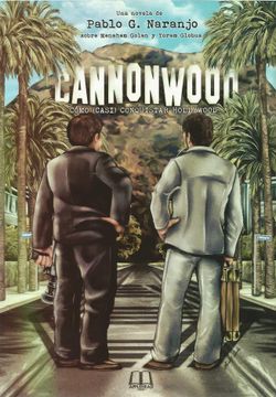 portada Cannonwood: Cómo (Casi) Conquistar Hollywood (in Spanish)