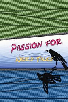 portada Passion for Weird Tales (en Inglés)