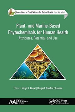 portada Plant- and Marine- Based Phytochemicals for Human Health: Attributes, Potential, and use (Innovations in Plant Science for Better Health) (in English)