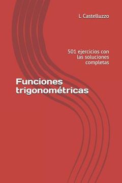 portada Funciones trigonométricas: 501 ejercicios con las soluciones completas