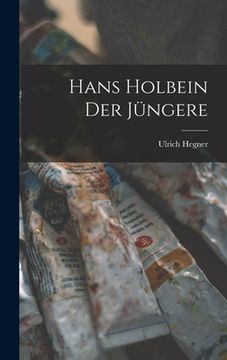 portada Hans Holbein der Jüngere (en Alemán)