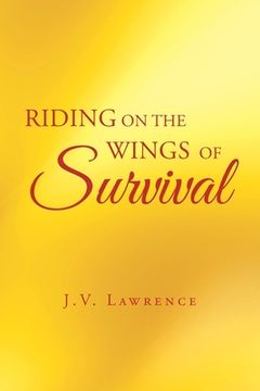 portada Riding on the Wings of Survival (en Inglés)
