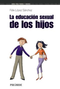portada La Educacion Sexual de los Hijos (in Spanish)
