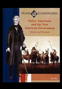 portada native americans and the new american government: treaties and promises (in English)