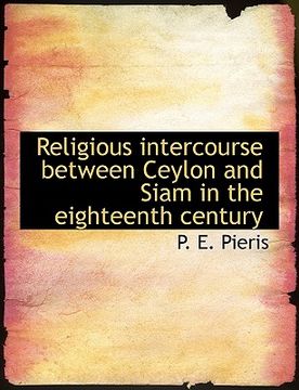 portada religious intercourse between ceylon and siam in the eighteenth century (en Inglés)