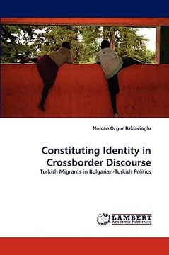 portada constituting identity in crossborder discourse (in English)