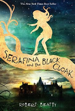 portada Serafina and the Black Cloak (en Inglés)