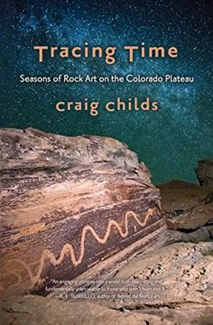 portada Tracing Time: Seasons of Rock art on the Colorado Plateau (en Inglés)
