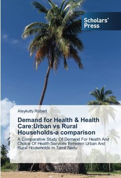 portada Demand for Health & Health Care: Urban vs Rural Households-a comparison