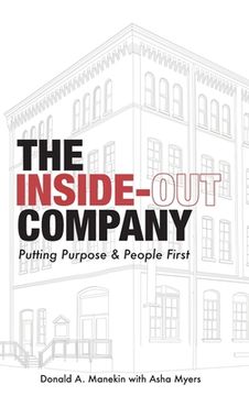 portada The Inside-Out Company: Putting Purpose and People First (en Inglés)