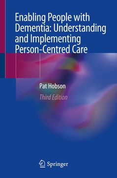 portada Enabling People with Dementia: Understanding and Implementing Person-Centred Care (en Inglés)