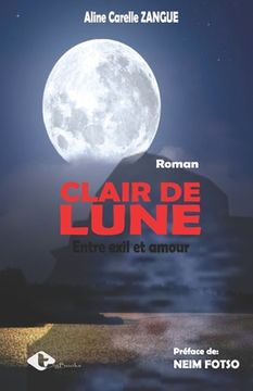 portada Clair de lune: Entre exil et amour (en Francés)