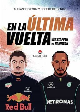 portada En la Ultima Vuelta: Verstappen vs Hamilton